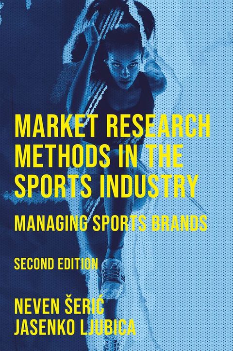 Market Research Methods in the Sports Industry(Kobo/電子書)