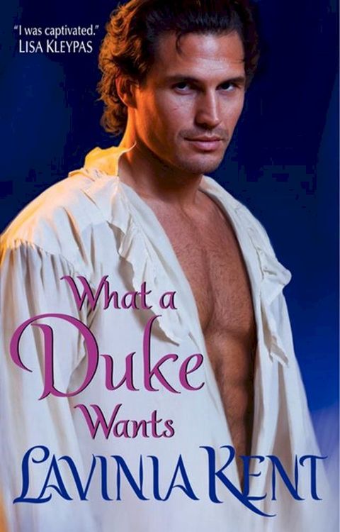 What a Duke Wants(Kobo/電子書)