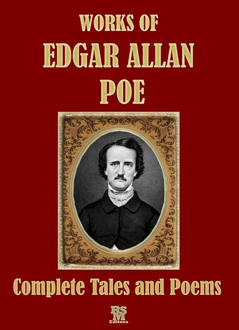 Works of Edgar Allan Poe - Complete Tales and Poems (Special Illustrated Edition)(Kobo/電子書)