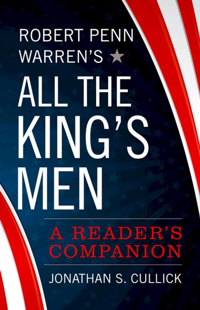  Robert Penn Warren's All the King's Men(Kobo/電子書)