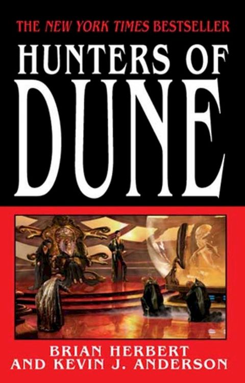 Hunters of Dune(Kobo/電子書)