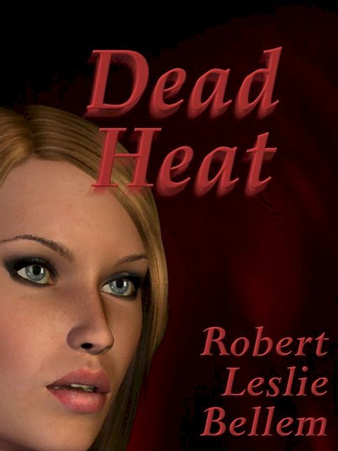 Dead Heat(Kobo/電子書)