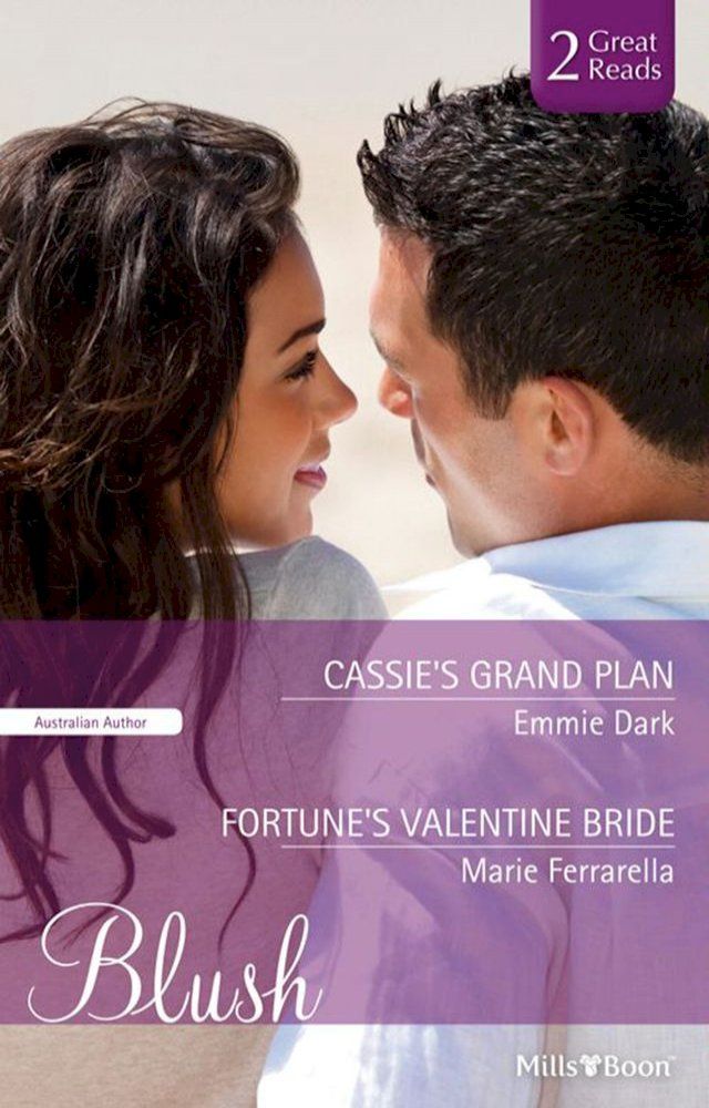  Cassie's Grand Plan/Fortune's Valentine Bride(Kobo/電子書)