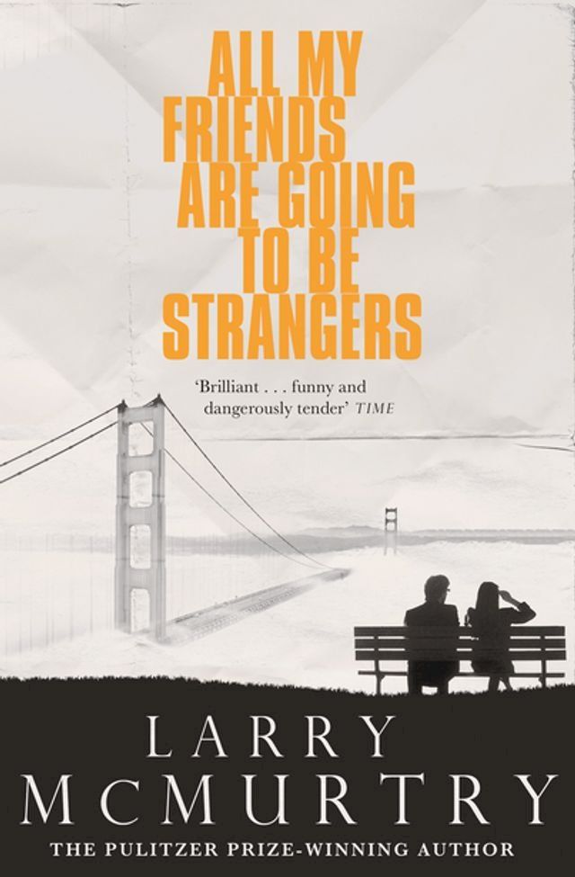  All My Friends Are Going to Be Strangers(Kobo/電子書)