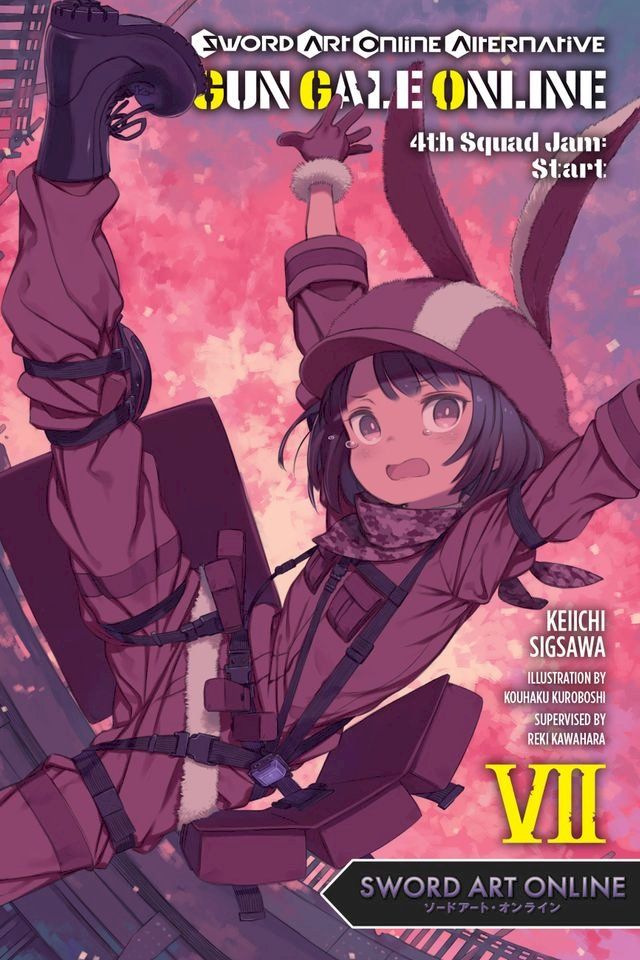  Sword Art Online Alternative Gun Gale Online, Vol. 7 (light novel)(Kobo/電子書)