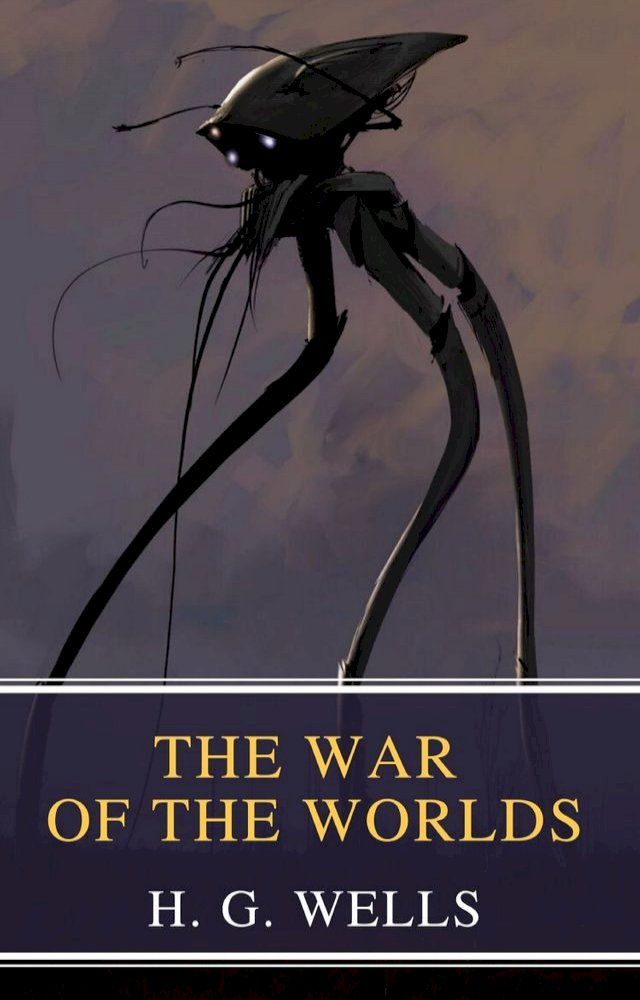  The War of the Worlds(Kobo/電子書)