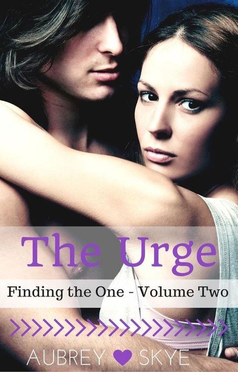 The Urge (Finding the One - Volume Two)(Kobo/電子書)