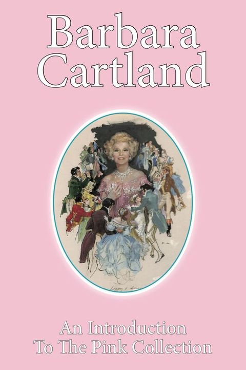 An Introduction to The Barbara Cartland Pink Collection(Kobo/電子書)