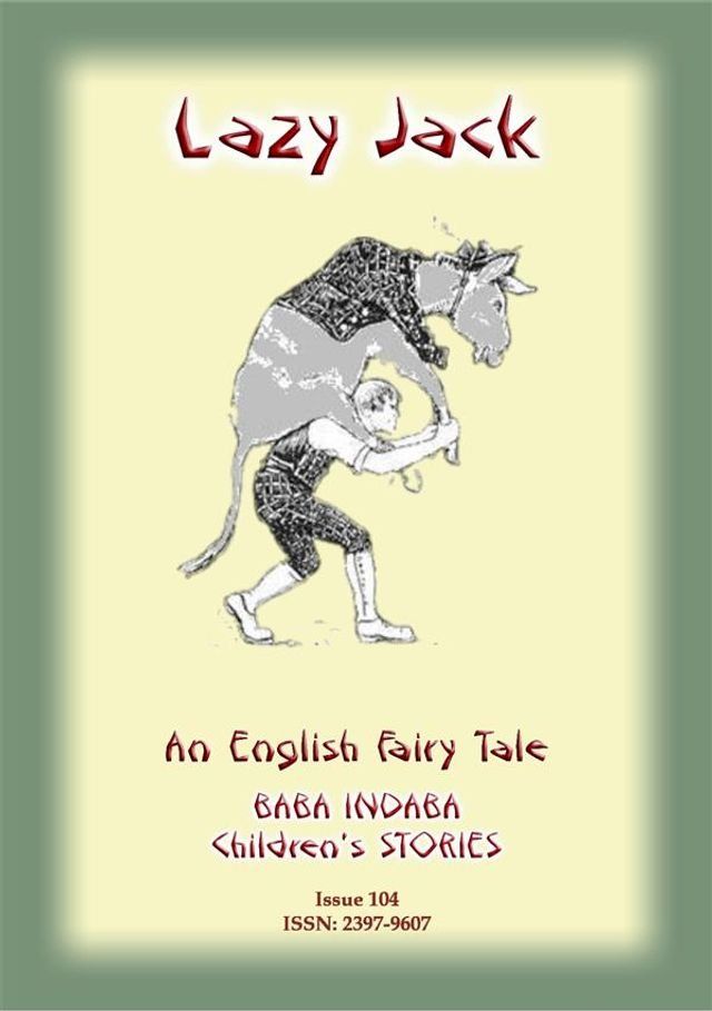  LAZY JACK - An Old English Children’s Story(Kobo/電子書)