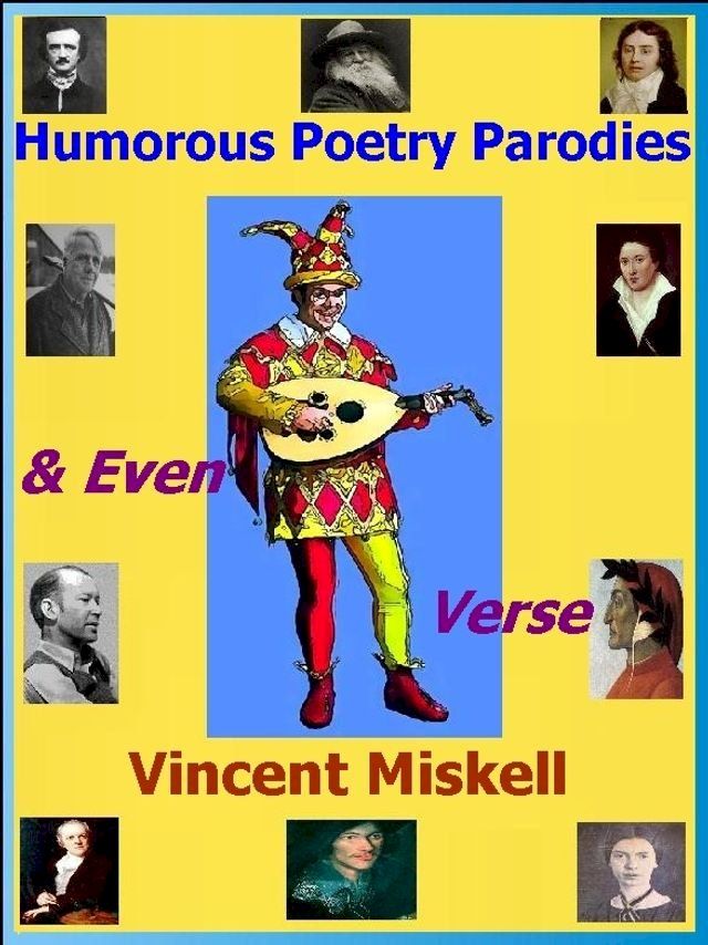  Humorous Poetry Parodies & Even Verse(Kobo/電子書)