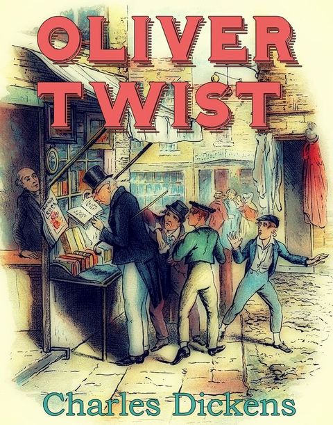 Oliver Twist(Kobo/電子書)