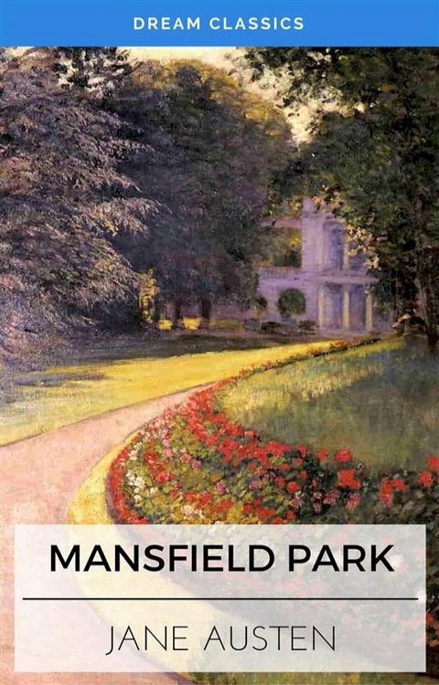 Mansfield Park (Dream Classics)(Kobo/電子書)