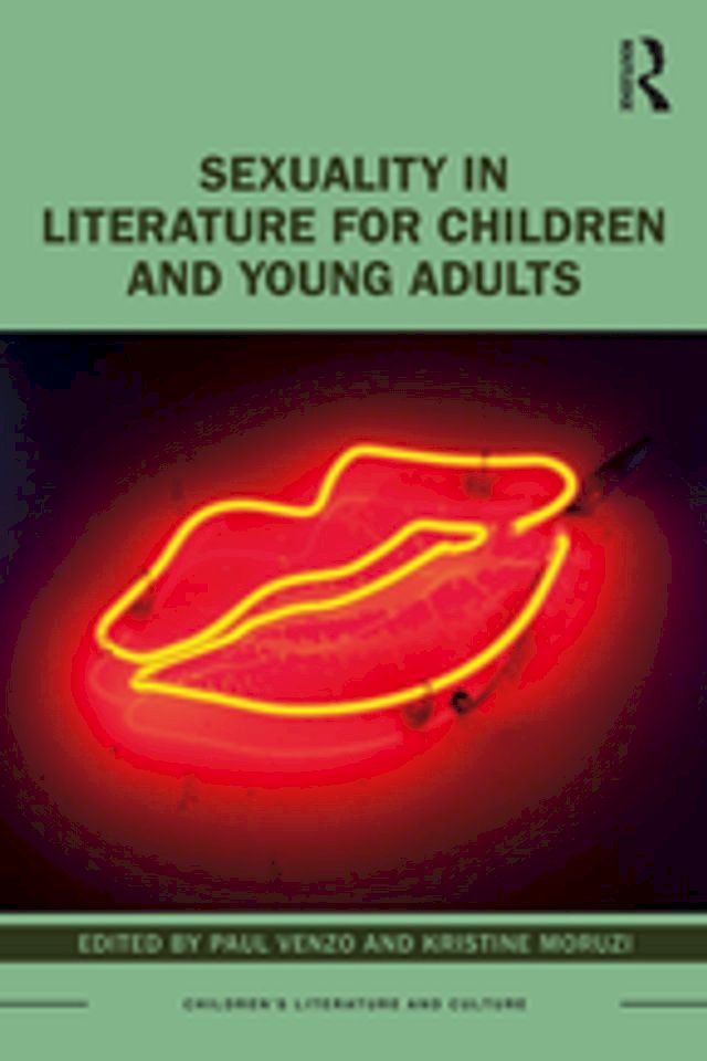  Sexuality in Literature for Children and Young Adults(Kobo/電子書)