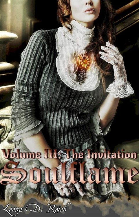 Soulflame III: The Invitation(Kobo/電子書)