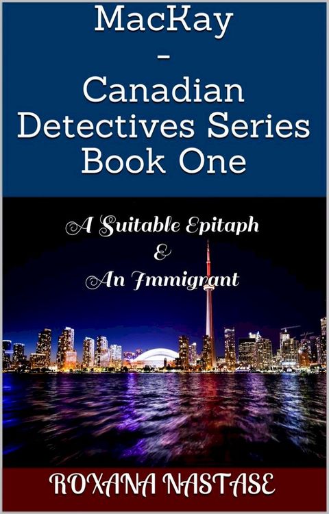 MacKay: Canadian Detectives Series Book One(Kobo/電子書)