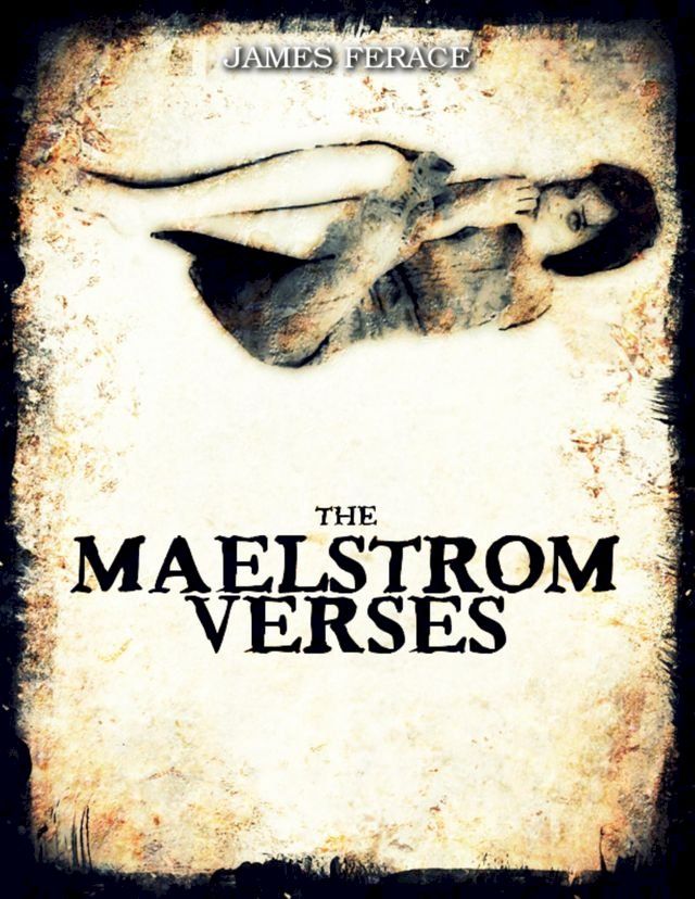  The Maelstrom Verses(Kobo/電子書)