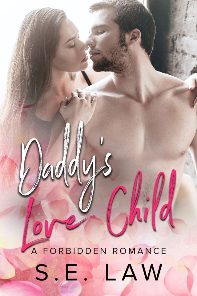  Daddy's Love Child(Kobo/電子書)