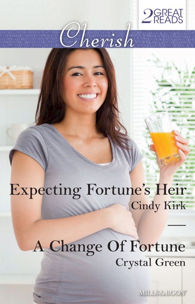  Expecting Fortune's Heir/A Change Of Fortune(Kobo/電子書)