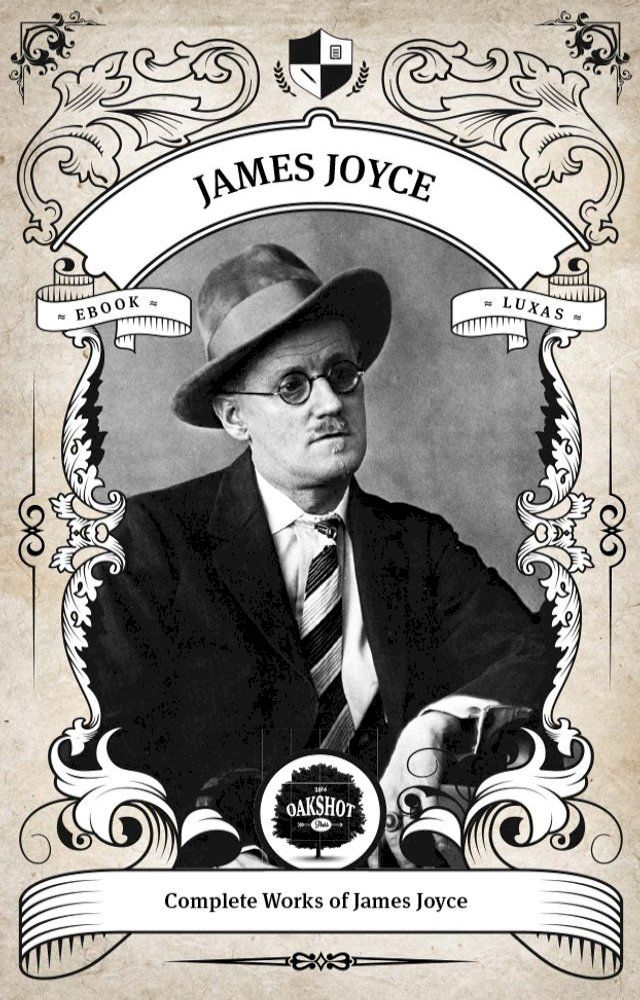  The Complete Works of James Joyce(Kobo/電子書)