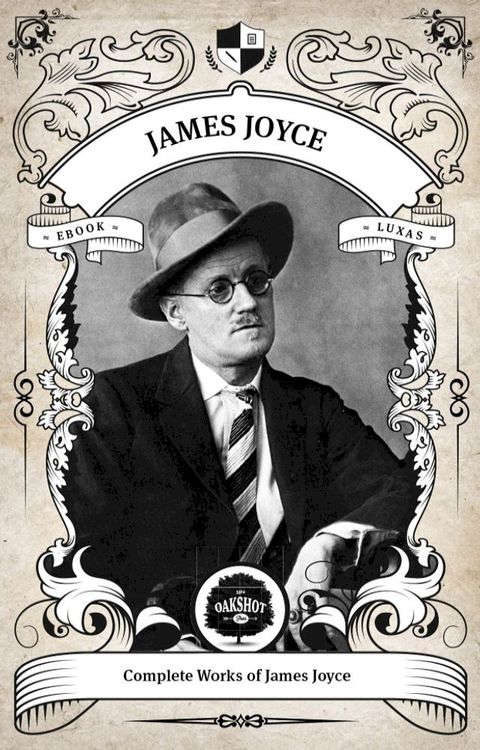 The Complete Works of James Joyce(Kobo/電子書)