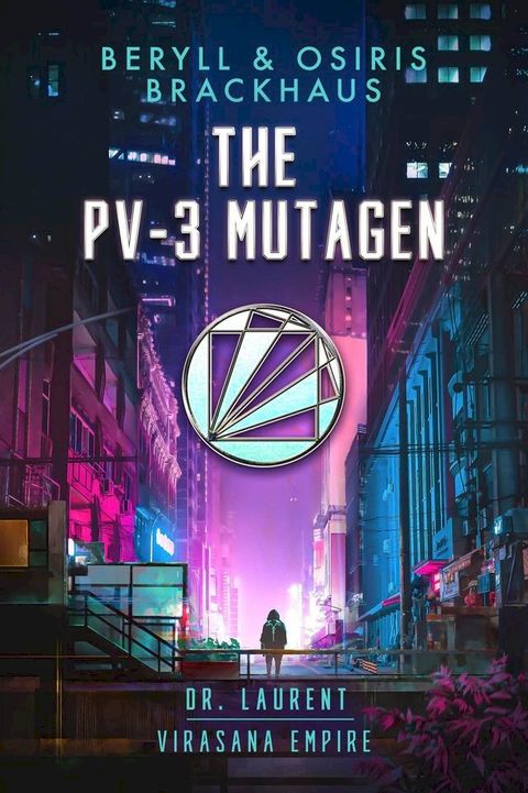 The PV-3 Mutagen(Kobo/電子書)