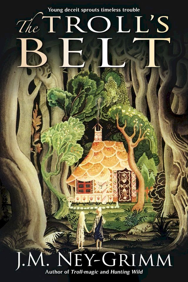  The Troll's Belt(Kobo/電子書)