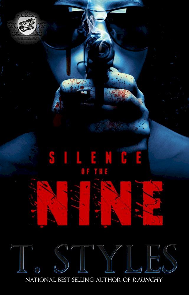  Silence of The Nine (The Cartel Publications Presents)(Kobo/電子書)