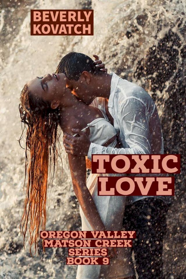  Toxic Love(Kobo/電子書)