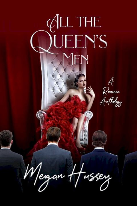 All the Queen's Men(Kobo/電子書)