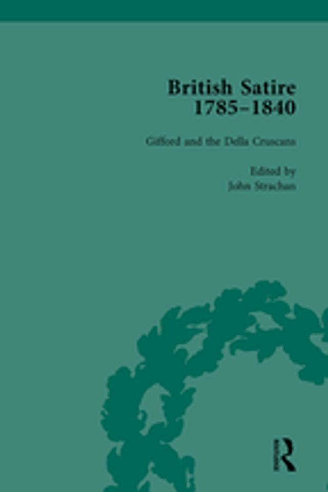  British Satire, 1785-1840, Volume 4(Kobo/電子書)