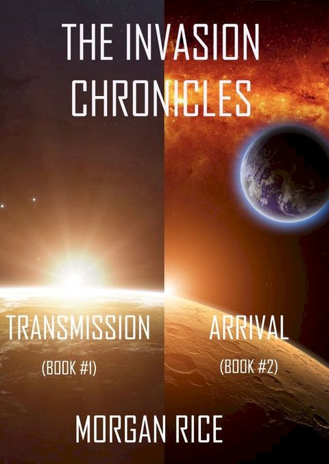 The Invasion Chronicles (Books 1 and 2)(Kobo/電子書)