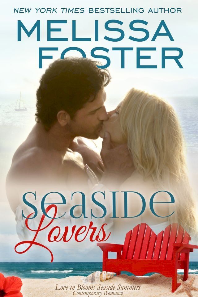  Seaside Lovers (Love in Bloom: Seaside Summers)(Kobo/電子書)