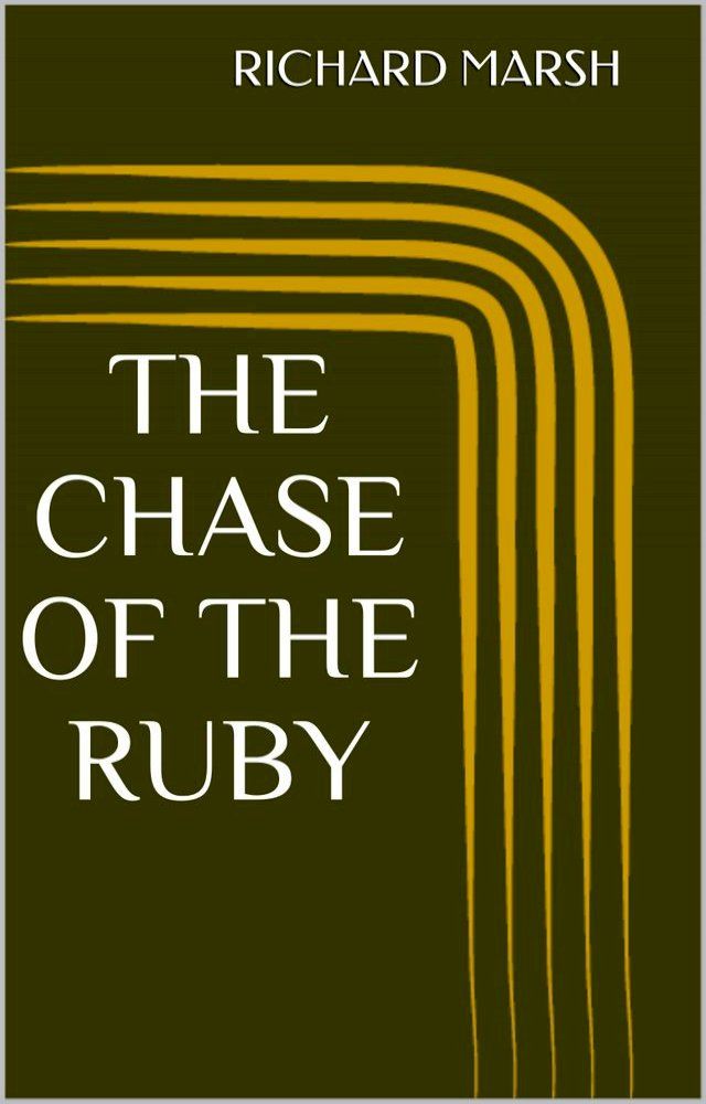  The Chase of the Ruby(Kobo/電子書)