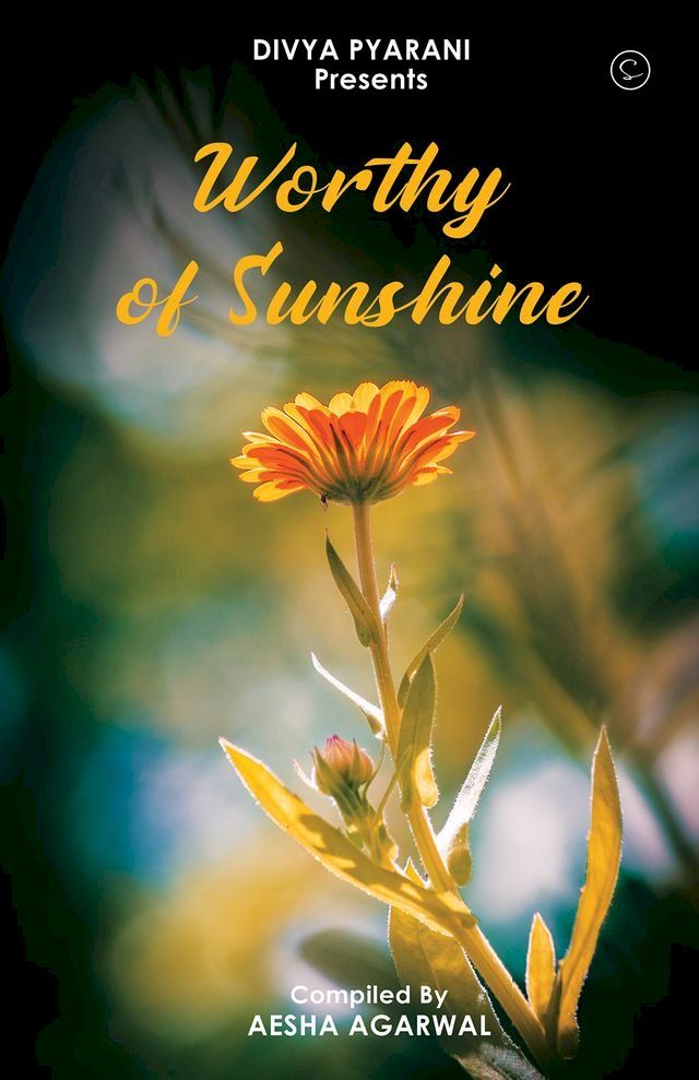  Worthy of sunshine(Kobo/電子書)