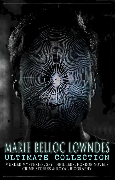 MARIE BELLOC LOWNDES Ultimate Collection(Kobo/電子書)