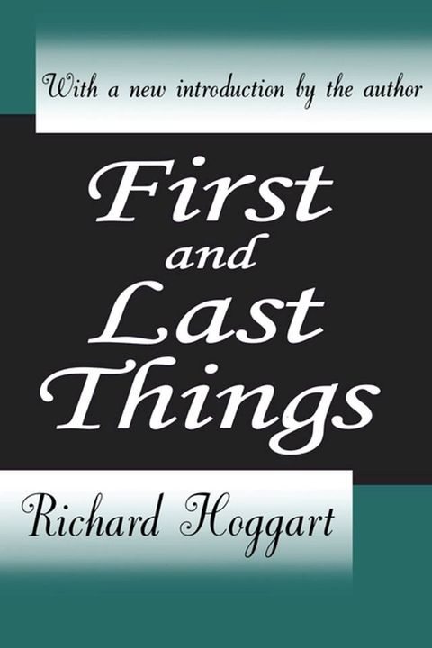 First and Last Things(Kobo/電子書)