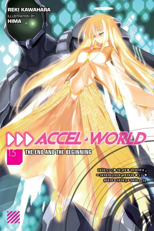  Accel World, Vol. 15 (light novel)(Kobo/電子書)