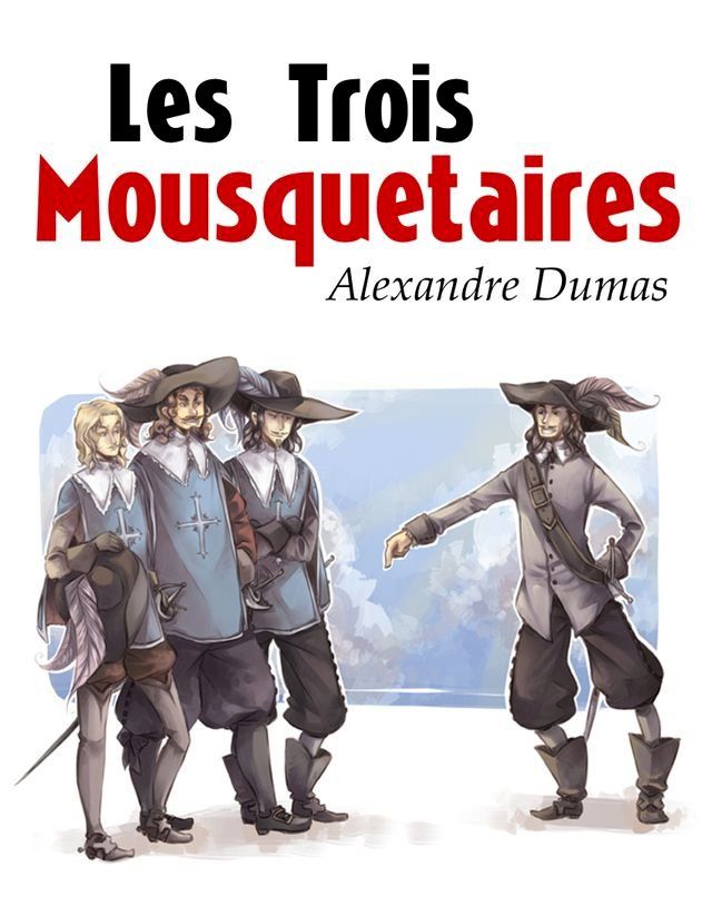  Les Trois Mousquetaires(Kobo/電子書)