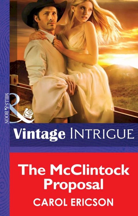 The Mcclintock Proposal (Mills & Boon Intrigue)(Kobo/電子書)