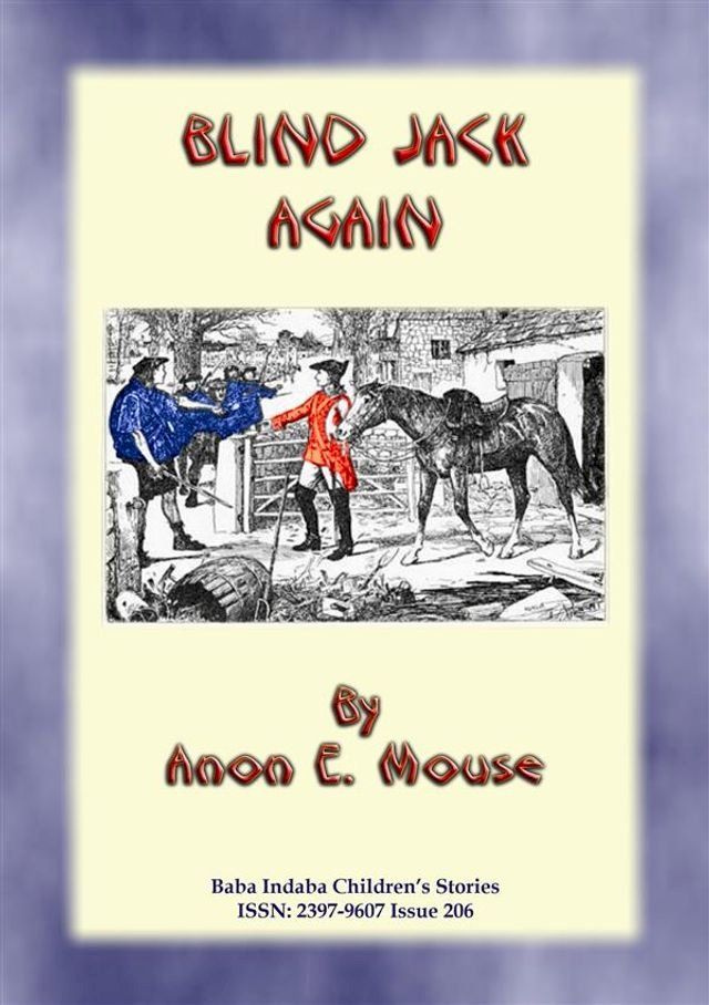  BLIND JACK AGAIN or BLIND JACK GOES TO WAR - Baba Indaba Children's Stories(Kobo/電子書)