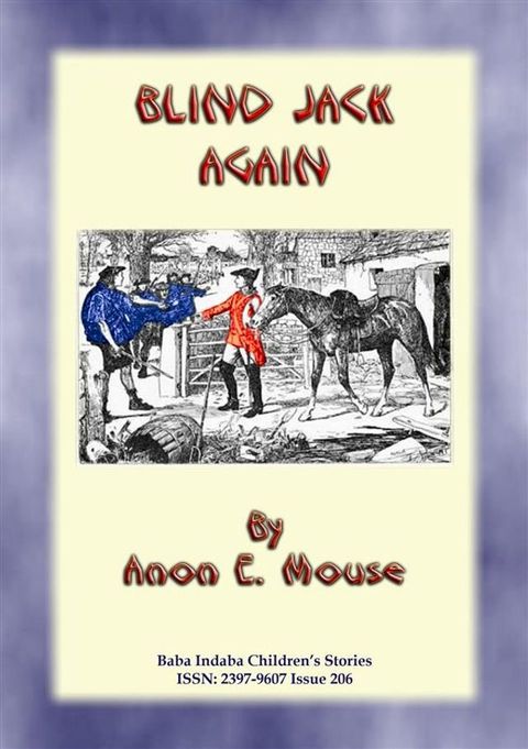 BLIND JACK AGAIN or BLIND JACK GOES TO WAR - Baba Indaba Children's Stories(Kobo/電子書)