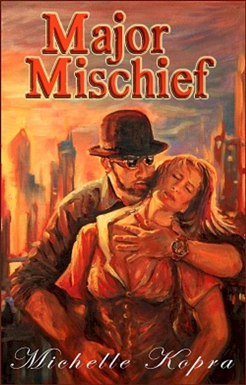 Major Mischief(Kobo/電子書)