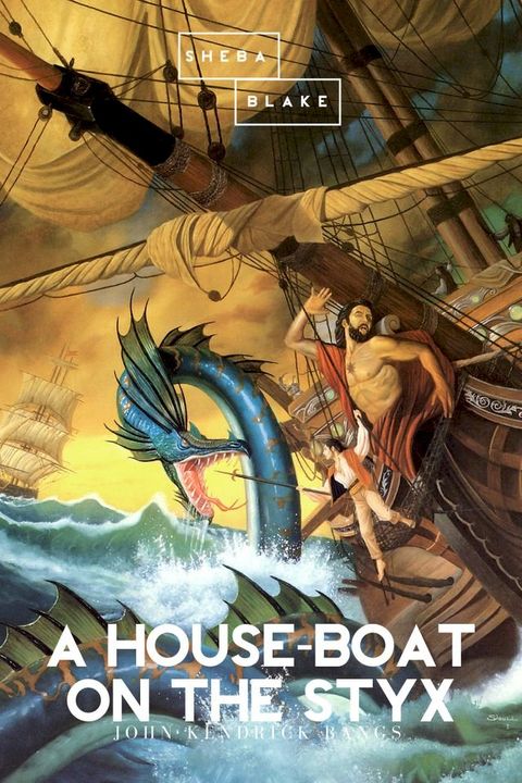 A House-Boat on the Styx(Kobo/電子書)