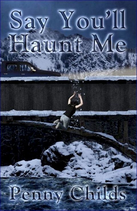 Say You'll Haunt Me(Kobo/電子書)