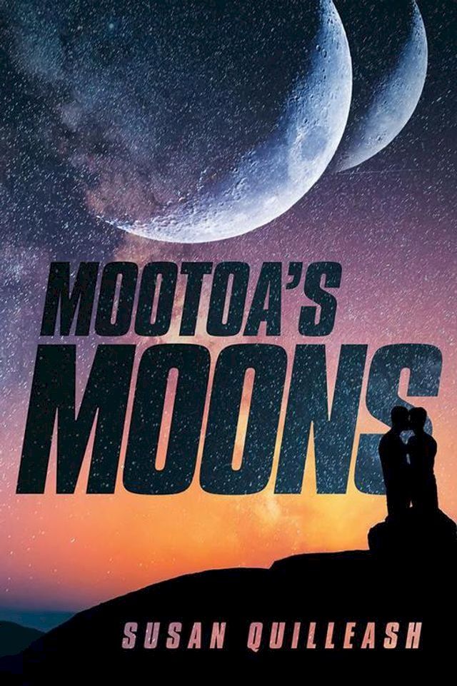  Mootoa’S Moons(Kobo/電子書)