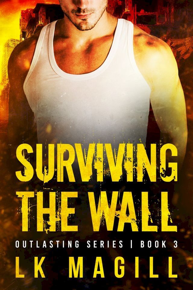  Surviving the Wall(Kobo/電子書)