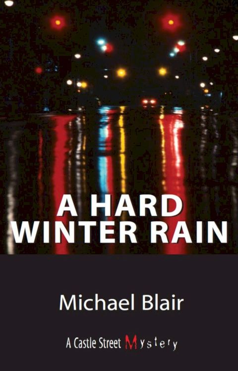 A Hard Winter Rain(Kobo/電子書)