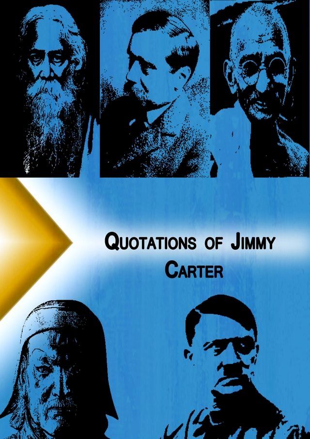  Qoutations of Jimmy Carter(Kobo/電子書)