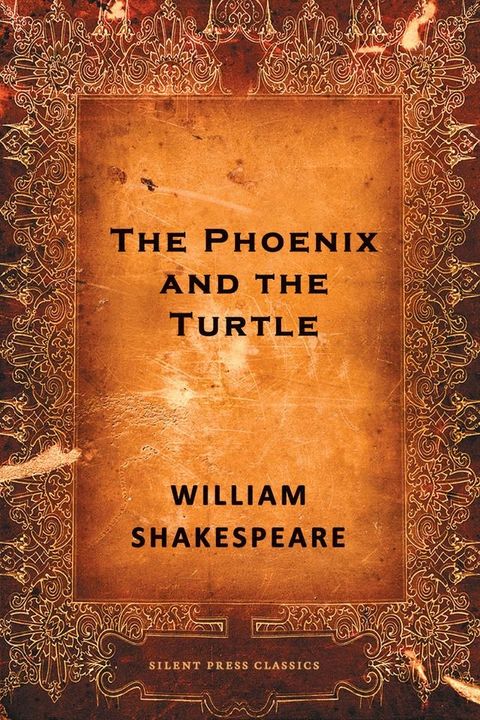 The Phoenix and the Turtle(Kobo/電子書)