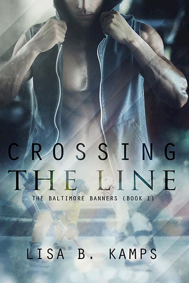  Crossing The Line(Kobo/電子書)